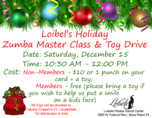 Loibels Holiday Zumba Master Class & Toy Drive